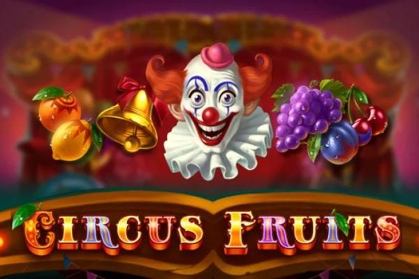 Circus Fruits