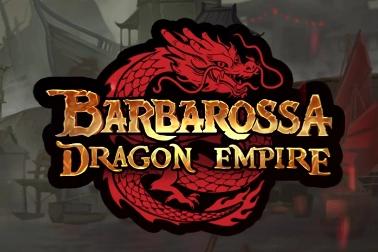 Barbarossa Dragon Empire