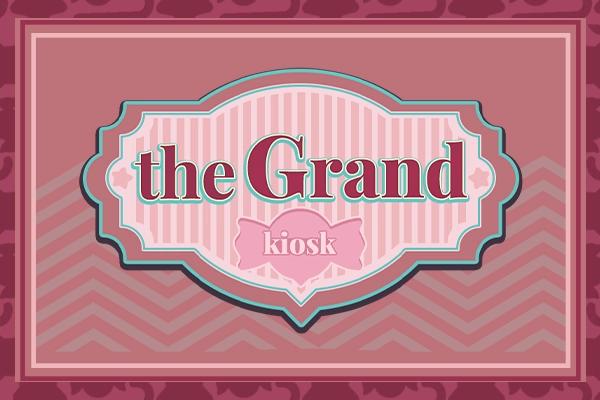 The Grand Kiosk