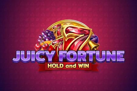 Juicy Fortune: Hold and Win