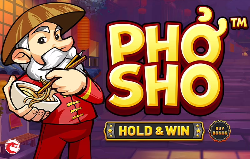 Pho Sho slot by Betsoft