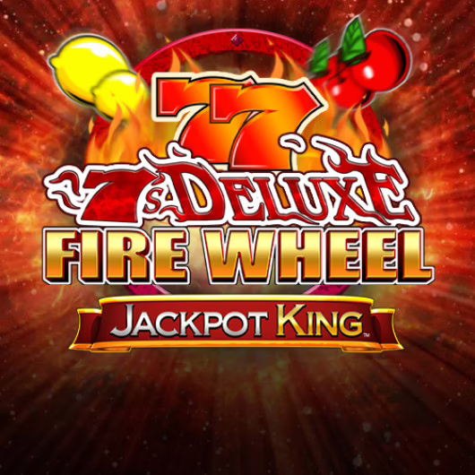 7s Deluxe Fire Wheel Jackpot King slot by Blueprint Gaming