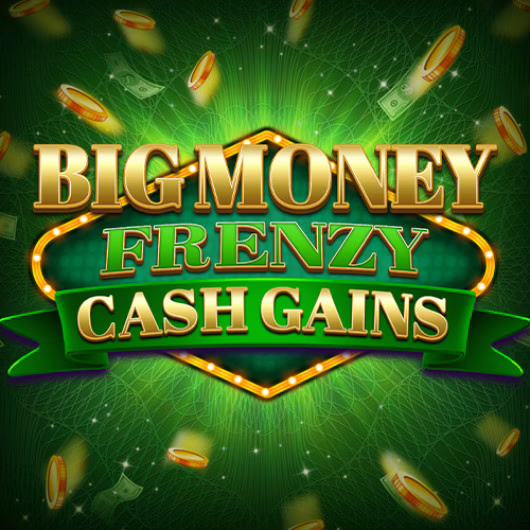 Big Money Frenzy Cash Gains slot by Blueprint Gaming - 94% RTP