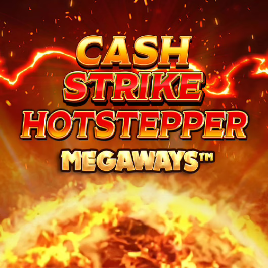 Cash Strike Hotstepper Megaways slot by Blueprint Gaming - 95% RTP