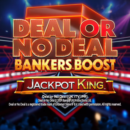 Deal or No Deal Bankers Boost Jackpot King slot by Blueprint Gaming - 94.5% RTP