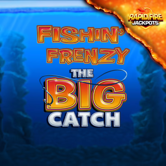Fishin' Frenzy The Big Catch Rapid Fire Jackpots slot by Blueprint Gaming