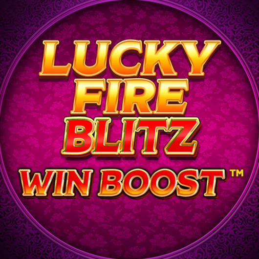 Lucky Fire Blitz Win Boost slot by Blueprint Gaming