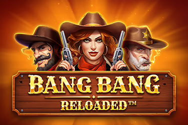 Bang Bang Reloaded slot by Booming Games
