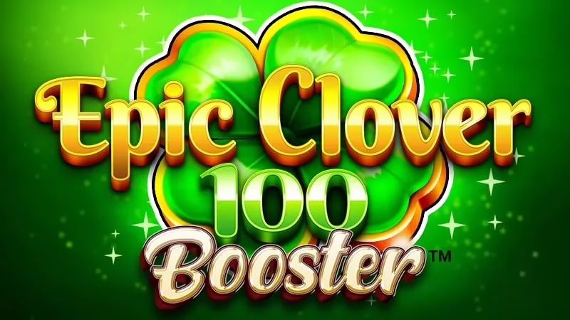 Epic Clover 100 Booster slot by FAZI