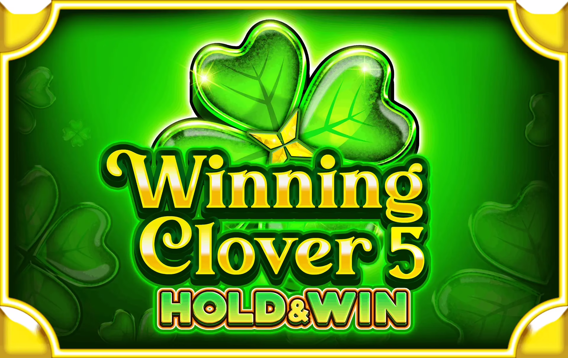Winning Clover 5 Hold & Win slot by FAZI