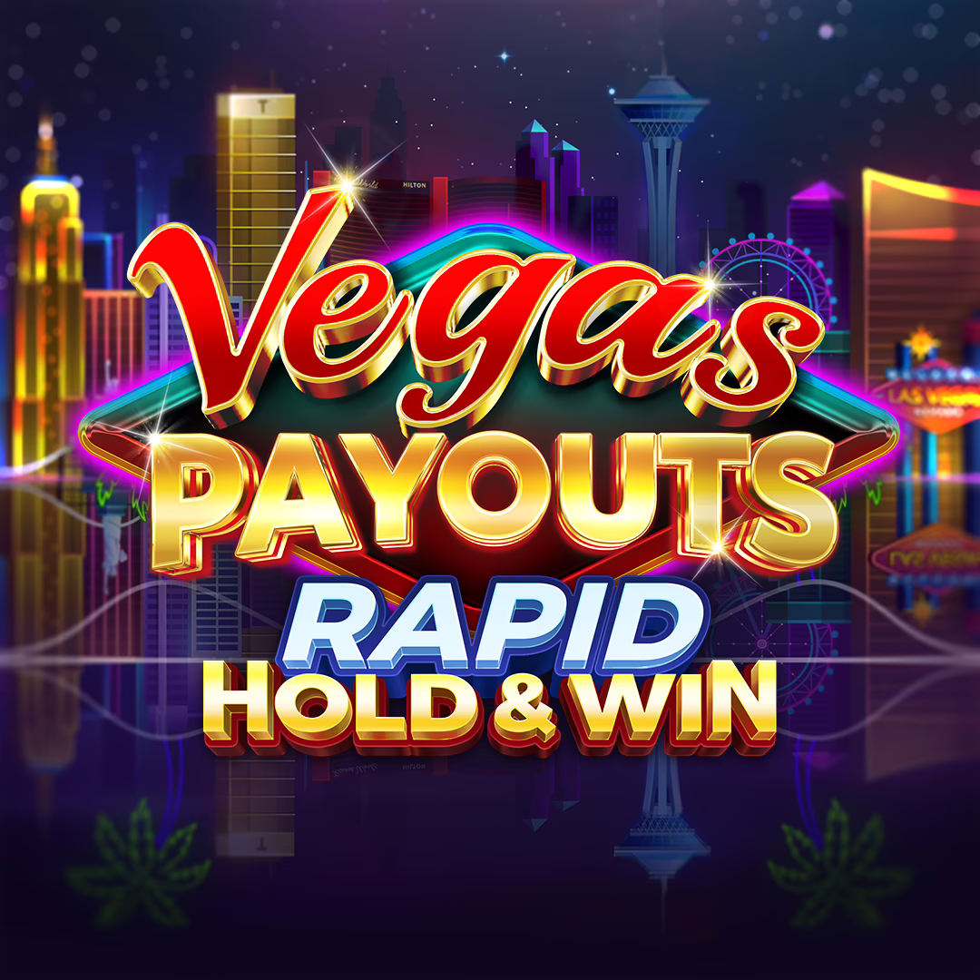 Vegas Payouts Rapid Hold & Win slot by Gaming Corps