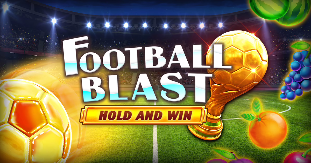 Football Blast Hold and Win slot by Kalamba Games