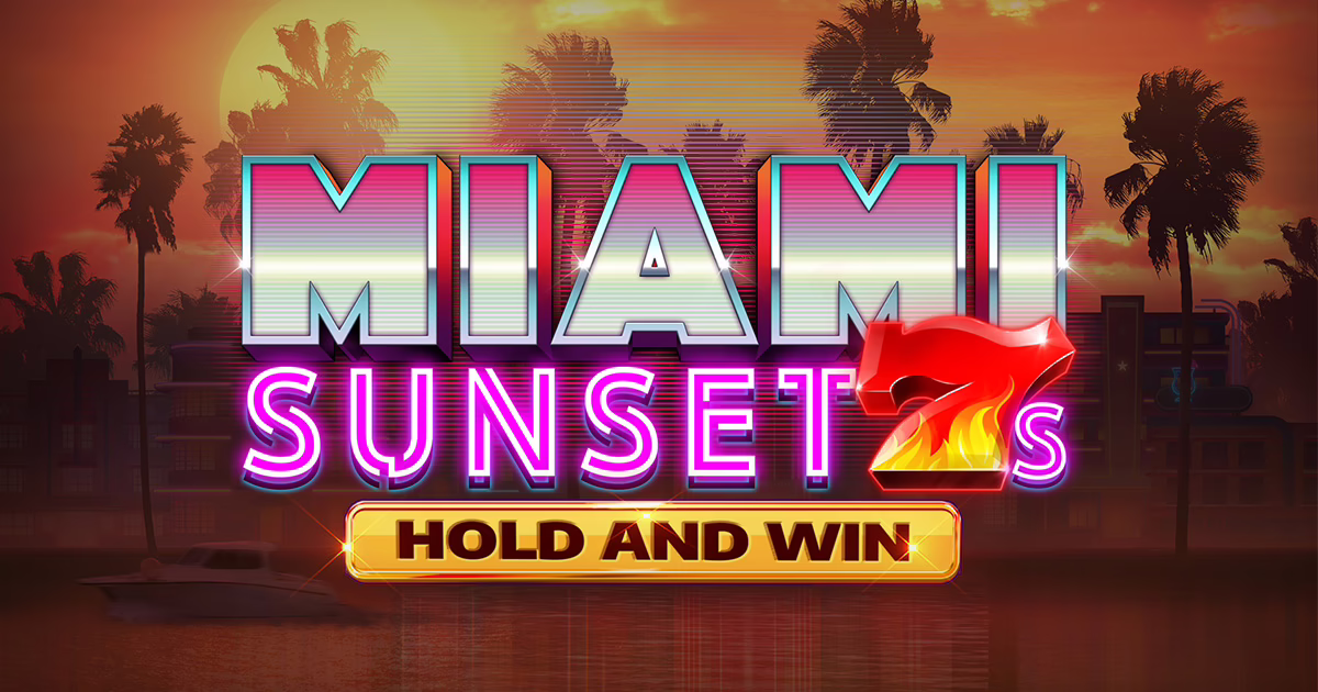 Miami Sunset 7s Hold and Win slot by Kalamba Games