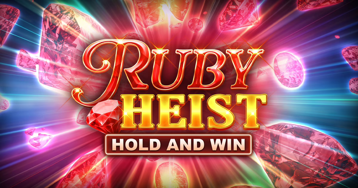 Ruby Heist Hold and Win slot by Kalamba Games