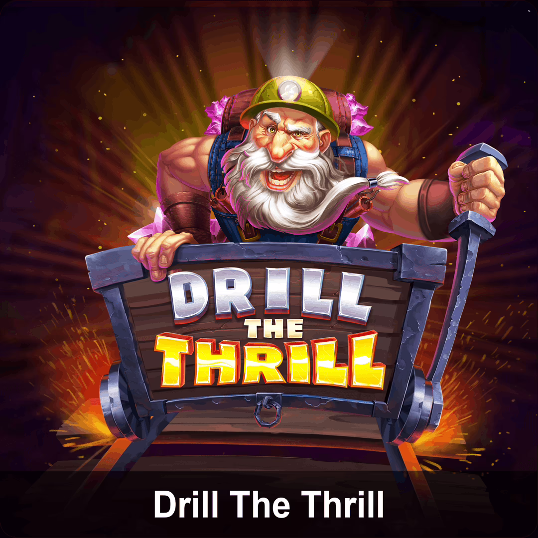 Drill The Thrill slot by NowNow Gaming