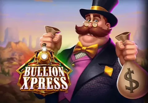 Bullion Xpress slot by Play'n GO