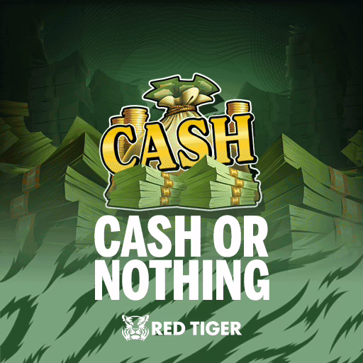 Cash or Nothing slot by Red Tiger Gaming