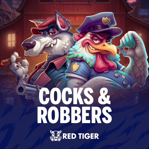 Cocks & Robbers slot by Red Tiger Gaming