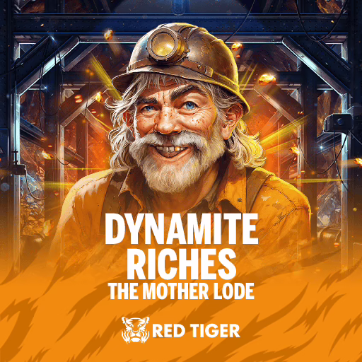 Dynamite Riches The Mother Lode slot by Red Tiger Gaming - 96.17% RTP