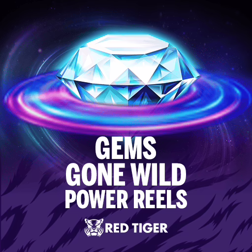 Gems Gone Wild Power Reels slot by Red Tiger Gaming
