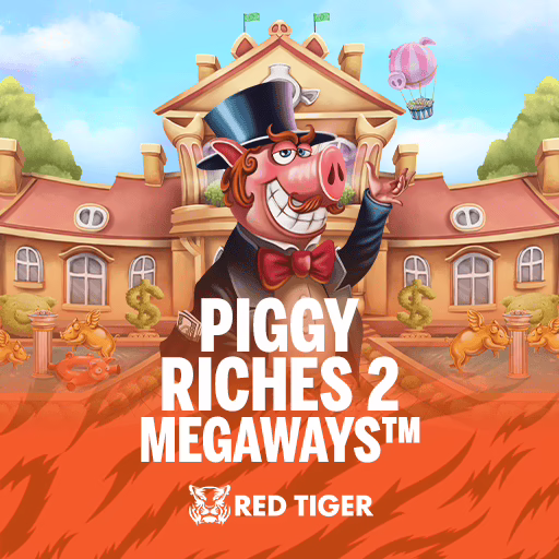 Piggy Riches 2 Megaways slot by Red Tiger Gaming