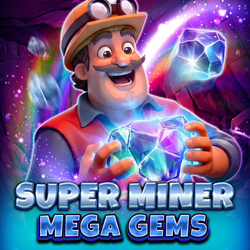Super Miner - Mega Gems slot by Spinomenal - 96.2% RTP